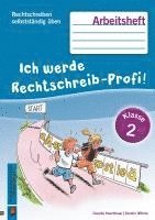 bokomslag Rechtschreiben selbstständig üben: Ich werde Rechtschreib-Profi! Klasse 2. Arbeitsheft