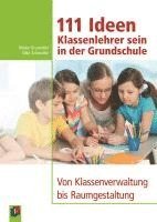 111 Ideen  -  Klassenlehrer sein in der Grundschule 1