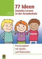 bokomslag 77 Ideen - Soziales Lernen in der Grundschule