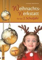 Die Weihnachts-Werkstatt für das 2. Schuljahr 1