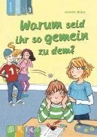 Warum seid ihr so gemein zu dem? Lesestufe 3 1