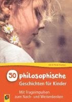 50 philosophische Geschichten für Kinder 1