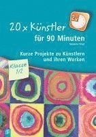 bokomslag 20 x Künstler für 90 Minuten Klasse 1/2