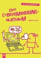 bokomslag Der Cybermobbing-Albtraum
