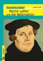 bokomslag Martin Luther und die Reformation