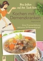 bokomslag Was früher auf den Tisch kam: Kochen mit Demenzkranken