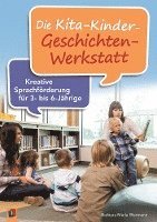 bokomslag Die Kita-Kinder-Geschichten-Werkstatt