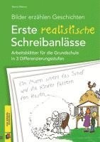 Bilder erzählen Geschichten - Erste realistische Schreibanlässe 1