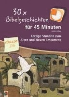 bokomslag 30 x Bibelgeschichten für 45 Minuten - Klasse 3/4