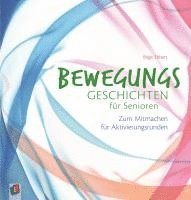 Bewegungsgeschichten für Senioren 1