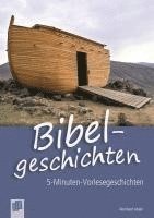 bokomslag 5-Minuten-Vorlesegeschichten für Menschen mit Demenz: Bibelgeschichten