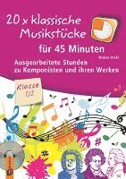 bokomslag 20 x klassische Musikstücke für 45 Minuten - Klasse 1/2