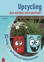 bokomslag Upcycling - Aus wertlos wird wertvoll!