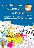 bokomslag 20 x klassische Musikstücke für 45 Minuten - Klasse 3/4