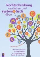 Rechtschreibung verstehen und systematisch üben 1