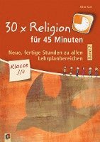 bokomslag 30 x Religion für 45 Minuten - Band 2 - Klasse 3/4