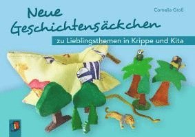 bokomslag Neue Geschichtensäckchen zu Lieblingsthemen in Krippe und Kita