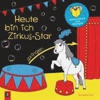 bokomslag Heute bin ich Zirkus-Star