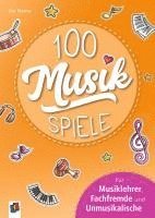 bokomslag 100 Musik-Spiele