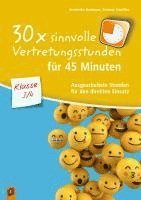 bokomslag 30 x sinnvolle Vertretungsstunden für 45 Minuten - Klasse 3/4