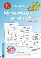 36 A4-Merkblätter Mathe-Wissen auf einen Blick - Klasse 1 bis 4 1