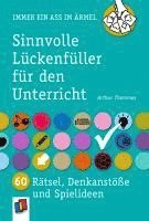 bokomslag Immer ein Ass im Ärmel - Sinnvolle Lückenfüller für den Unterricht