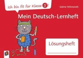 bokomslag Ich bin fit für Klasse 5! Mein Deutsch-Lernheft - Lösungsheft