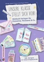 bokomslag Unsere Klasse stellt sich vor! Minibuch-Vorlagen für Klassentür, Pinnwand & Co.