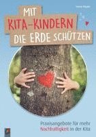 bokomslag Mit Kita-Kindern die Erde schützen