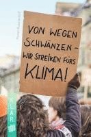 Von wegen schwänzen ¿ wir streiken fürs Klima! 1