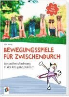 bokomslag Gute Kita-Praxis: Bewegungsspiele für zwischendurch