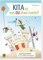 Heike Heilmann - Kita ist, was du draus machst!, Häftad