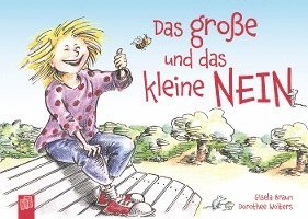 bokomslag Das große und das kleine NEIN!