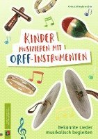 bokomslag Kinder musizieren mit Orff-Instrumenten