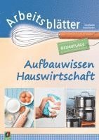bokomslag Arbeitsblätter Aufbauwissen Hauswirtschaft