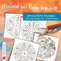 bokomslag Jahreszeitliche Mandalas zum Ausmalen für Senioren und Seniorinnen