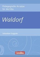 bokomslag Pädagogische Ansätze für die Kita / Waldorf