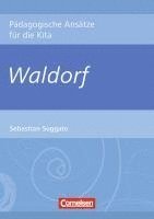 bokomslag Pädagogische Ansätze für die Kita / Waldorf