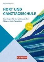 Lena Altmeyer, Norbert Neuß, Gabriele Nordt, Ludger Pesch, Gunild Schulz-Gade, Tanja Schurr, Karsten Speck, Ludwig Stecher, Vincent Steinl, Rainer Strätz, Herbert Vogt, Peter Balnis, Friederike Westerholt, Johanna May Gaiser, Wendelin Grimm, Rolf Göppel, Ilse Kamski, Stephan Kielblock, Klaus Kraimer, Angela Löffler, Norbert Neuß - Handbuch / Hort und Ganztagsschulen, Häftad