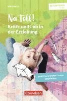 Na toll! ¿ Kritik und Lob in der Erziehung 1