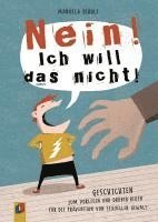 bokomslag "NEIN! Ich will das nicht!"