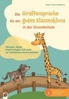 bokomslag Die Giraffensprache für ein gutes Klassenklima¿ in der Grundschule