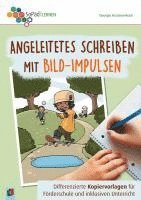 bokomslag Angeleitetes Schreiben mit Bild-Impulsen