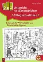 Susanne Kathary - DaZ-Unterricht mit Wimmelbildern: Alltagssituationen, Häftad