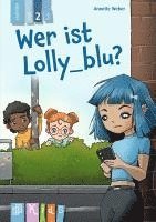 bokomslag Wer ist Lolly_blu? - Lesestufe 2