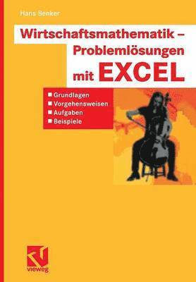 bokomslag Wirtschaftsmathematik - Problemlsungen mit EXCEL