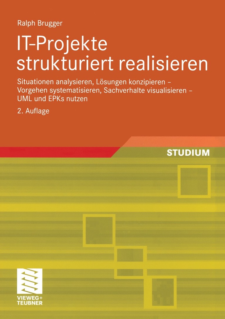 IT-Projekte strukturiert realisieren 1