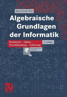 Algebraische Grundlagen der Informatik 1