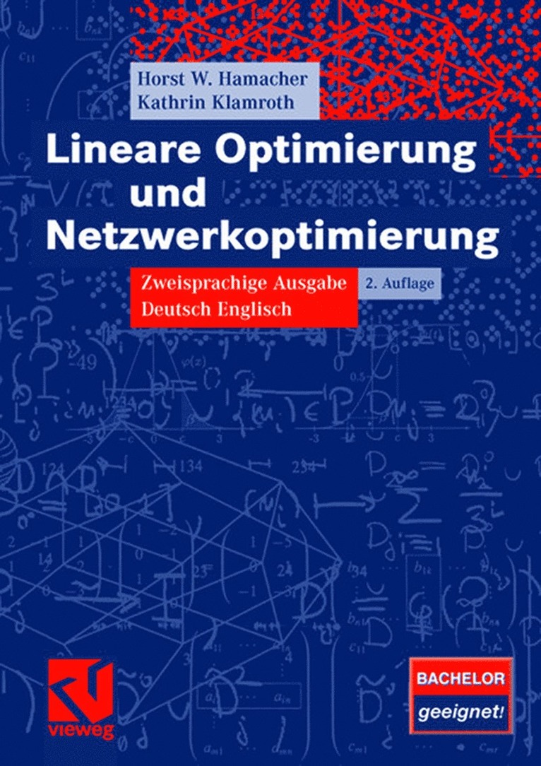 Horst W. Hamacher, Kathrin Klamroth, Horst W. Hamacher, Kathrin Klamroth - Lineare Optimierung und Netzwerkoptimierung, Häftad