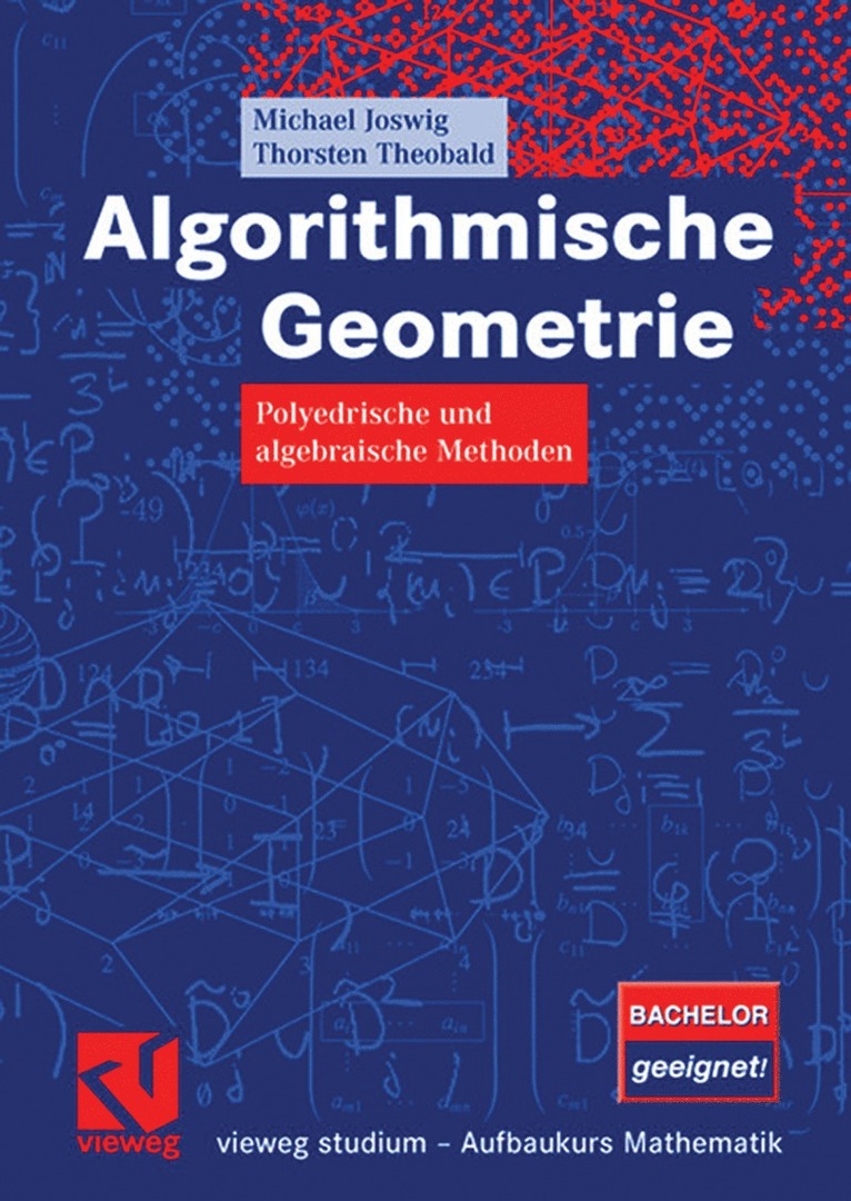 Michael Joswig, Thorsten Theobald - Algorithmische Geometrie, Häftad